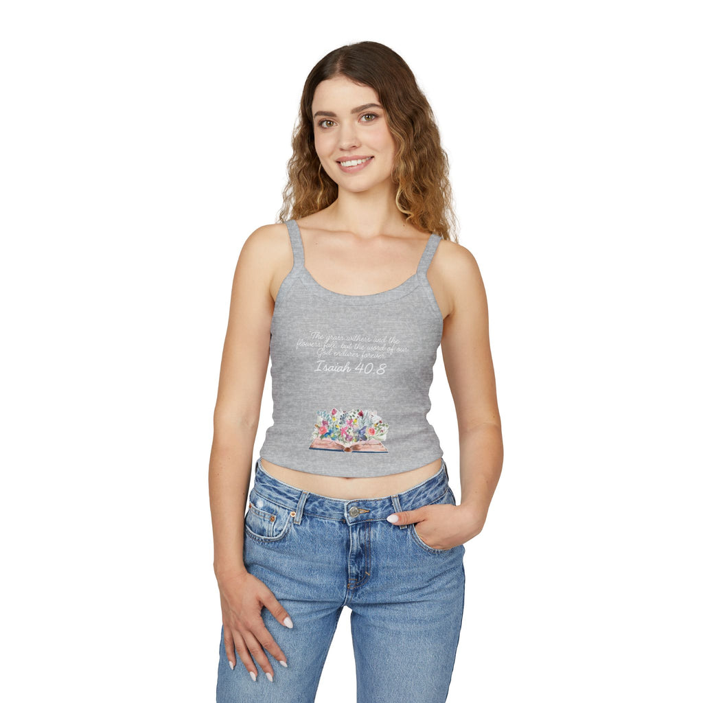 Faith Floral Crop Tank — Isaiah 40:8 Scripture Spaghetti-Strap Tank