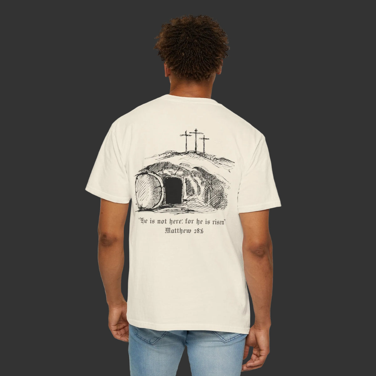 Matthew 28:6 | Empty Tomb Tee