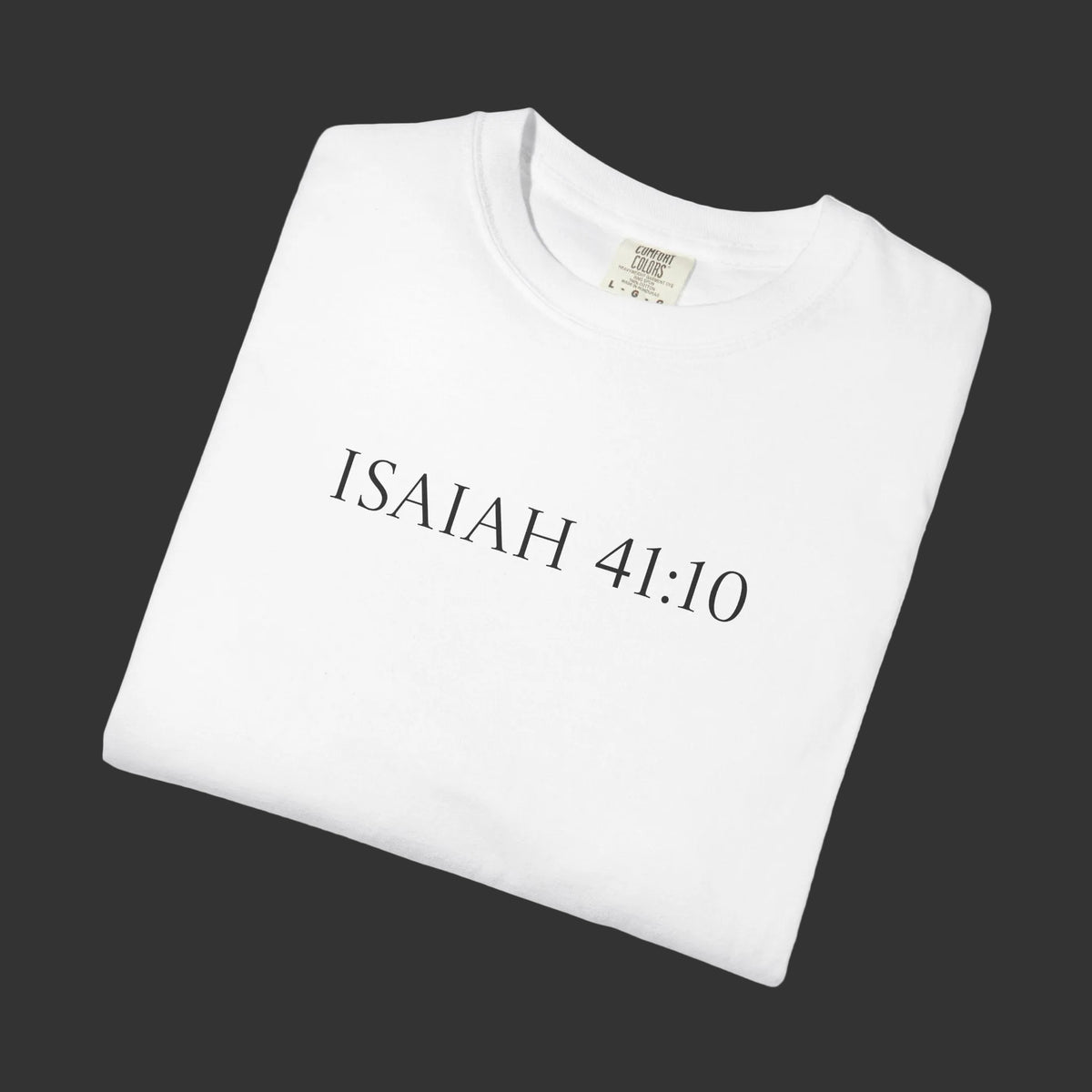 Isaiah 41:10 | Lion Graphic T-Shirt