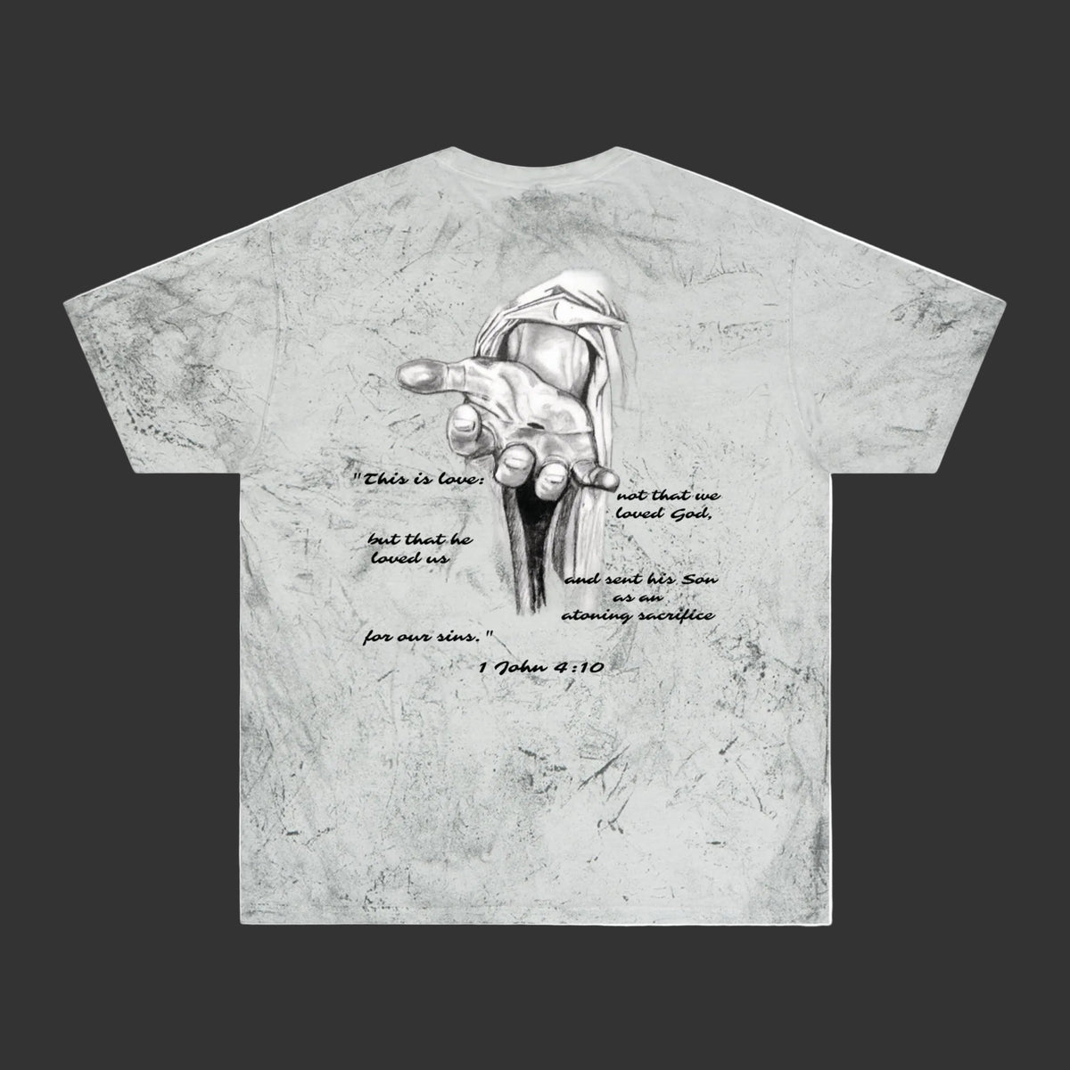 1 John 4:10 - Tie-Dye T-Shirt