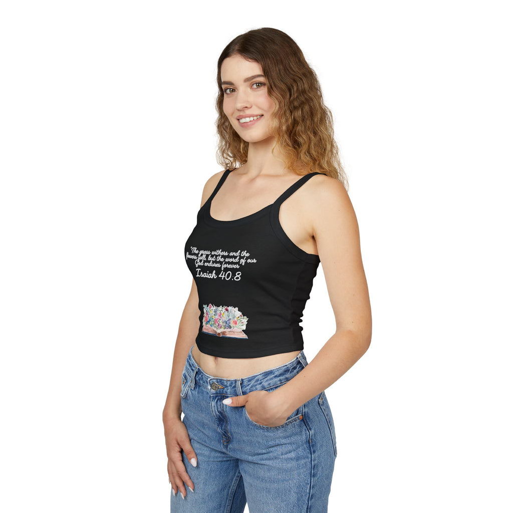 Faith Floral Crop Tank — Isaiah 40:8 Scripture Spaghetti-Strap Tank